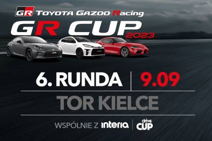 Informacje i zapisy do 6. rundy TOYOTA GR CUP - 9.09.2023 Tor Kielce